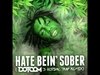 Hate Bein' Sober - Bang Ringtone