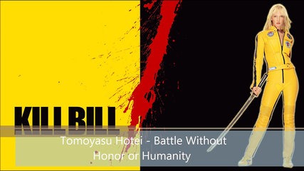 Battle Without Honor Or Humanity (OST KILL BILL) Download free