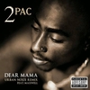 2Pac - Dear Mama Ringtone