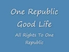 OneRepublic - Good Life Ringtone