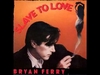 Bryan Ferry - Slave To Love Ringtone