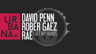 I Lift My Hands (Original Mix) Download free