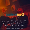 Massari - Done Da Da Ringtone