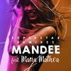 Mandee Feat. Maria Mathea - Superstar Ringtone