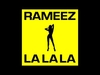 Rameez - La La La Ringtone