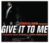 Justin Timberlake, Timbaland, Nelly Furtado - Give It To Me Ringtone