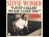 Stevie Wonder - I Just Call To Say I Love You Ringtone