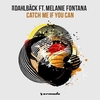 John Dahlback Feat. Melanie Fontana - Catch Me If You Can Ringtone