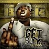 Young Buck - Get Buck (Explicit) Ringtone