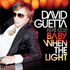 David Guetta - Baby When The Light Ringtone