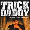 Trick Daddy - Lets Go (Instrumental) Ringtone