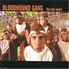 Bloodhound Gang - BLOOD HANG GANG Ringtone