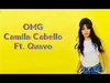 Camila Cabello - OMG Ringtone