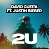 David Guetta Feat. Justin Bieber - 2U Ringtone