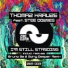 Thomaz Krauze Ft. Stee Downes - I'm Still Standing Ringtone