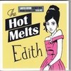 The Hot Melts - Edith Ringtone