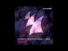 Going Deeper Feat. LZRZ - Closer (Original Mix) Ringtone