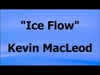 Kevin Macleod - Ice Flow Ringtone