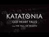 Katatonia - Old Heart Falls Ringtone