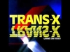 Trans-X - Living On Video (Original Extended) Ringtone