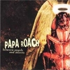 Papa Roach - Between Angels And I Insects Ringtone