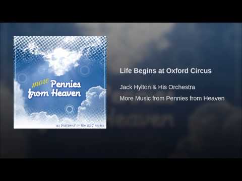 Life Begins At Oxford Circus Download free