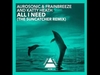 Aurosonic, Katty Heath, Frainbreeze - All I Need Ringtone