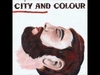 City And Colour - What Makes A Man Ringtone