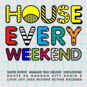 House Every Weekend Download free