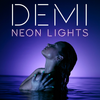 Demi Lovato - Neon Lights Ringtone