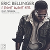 Eric Bellinger - I Don't Want Her Ringtone