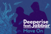 DEEPERISE - Move On Ringtone