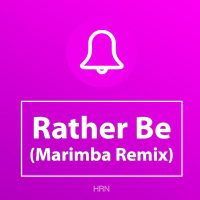 Rather Be Ringtone FREE Download free