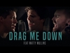 Our Last Night - Drag Me Down Ringtone