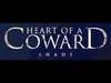 Heart Of A Coward - Shade Ringtone