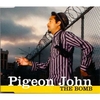 Pigeon John - The Bomb Ringtone