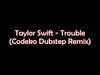 Taylor Swift - I Knew You Were Trouble Ringtone