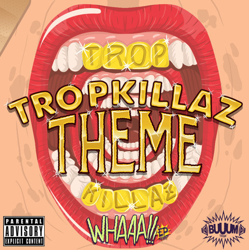 Tropkillaz Theme Download free