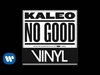 Kaleo - No Good Ringtone