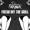 Dan Farber - Fresh Off The Grill (Original Mix) Ringtone