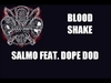 SALMO & DOPE D.O.D. - Blood Shake Ringtone