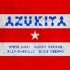 Steve Aoki Feat. Daddy Yankee, Play-N-Skillz & Elvis Crespo - Azukita Ringtone