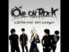 ONE OK ROCK - Listen Ringtone