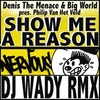 Denis The Menace - Show Me A Reason Ringtone