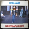 Bryan Adams - Kids Wanna Rock (Album Version) Ringtone