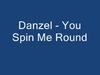 Danzel - You Spin Me Round Ringtone