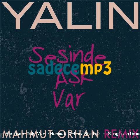 Sesinde Ask Var Download free