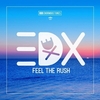 EDX - Feel The Rush Ringtone