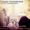 Sergey Silvertone - Going Downtown (Original Mix)DT Ringtone