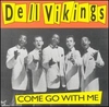 The Del-Vikings - Come Go With Me Ringtone